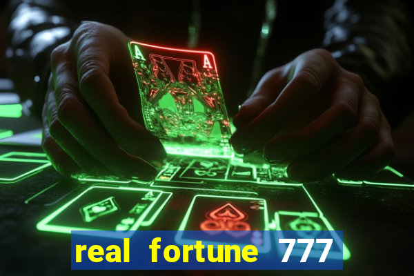 real fortune 777 paga mesmo